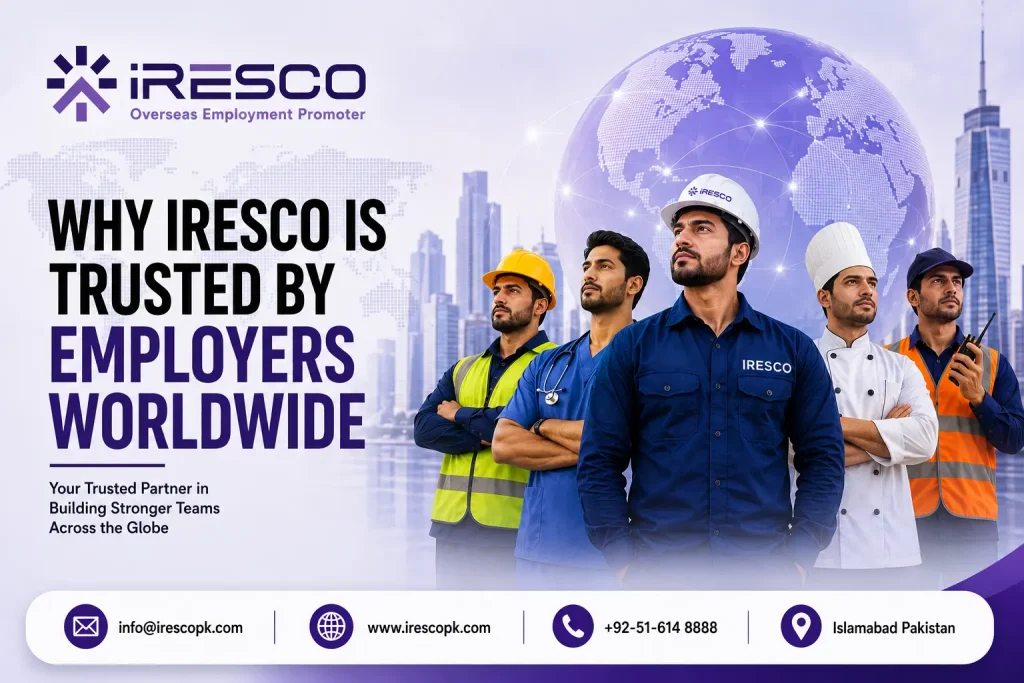 Why IRESCO Is Trusted by Employers Worldwide