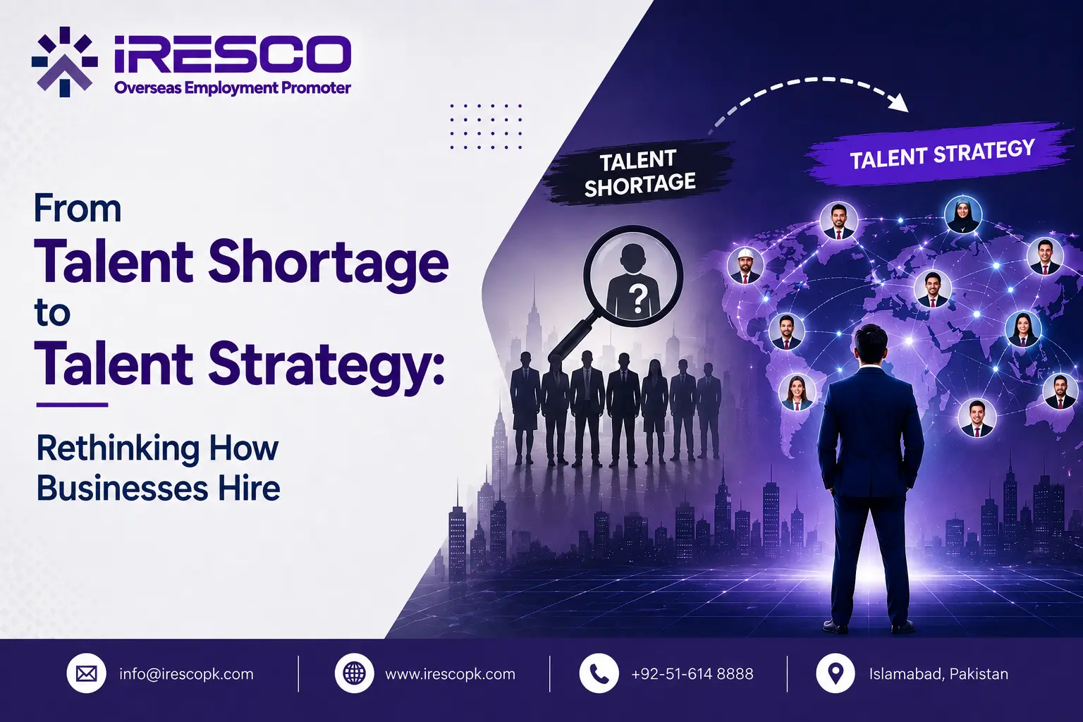 From Talent Shortage to Talent Strategy Rethinking How Businesses Hire